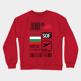 Sofia Bulgaria travel ticket Crewneck Sweatshirt